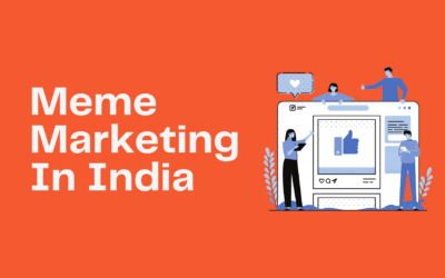 How To Use Memes For Marketing In India