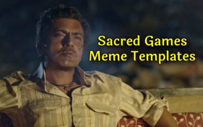 Sacred Games Meme Templates